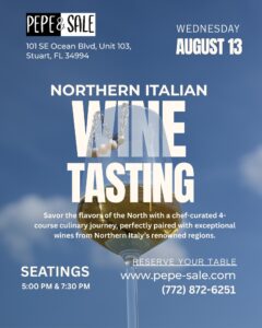 Italian wine dinner Stuart FL | wine pairing event Stuart FL | gourmet wine tasting Stuart FL