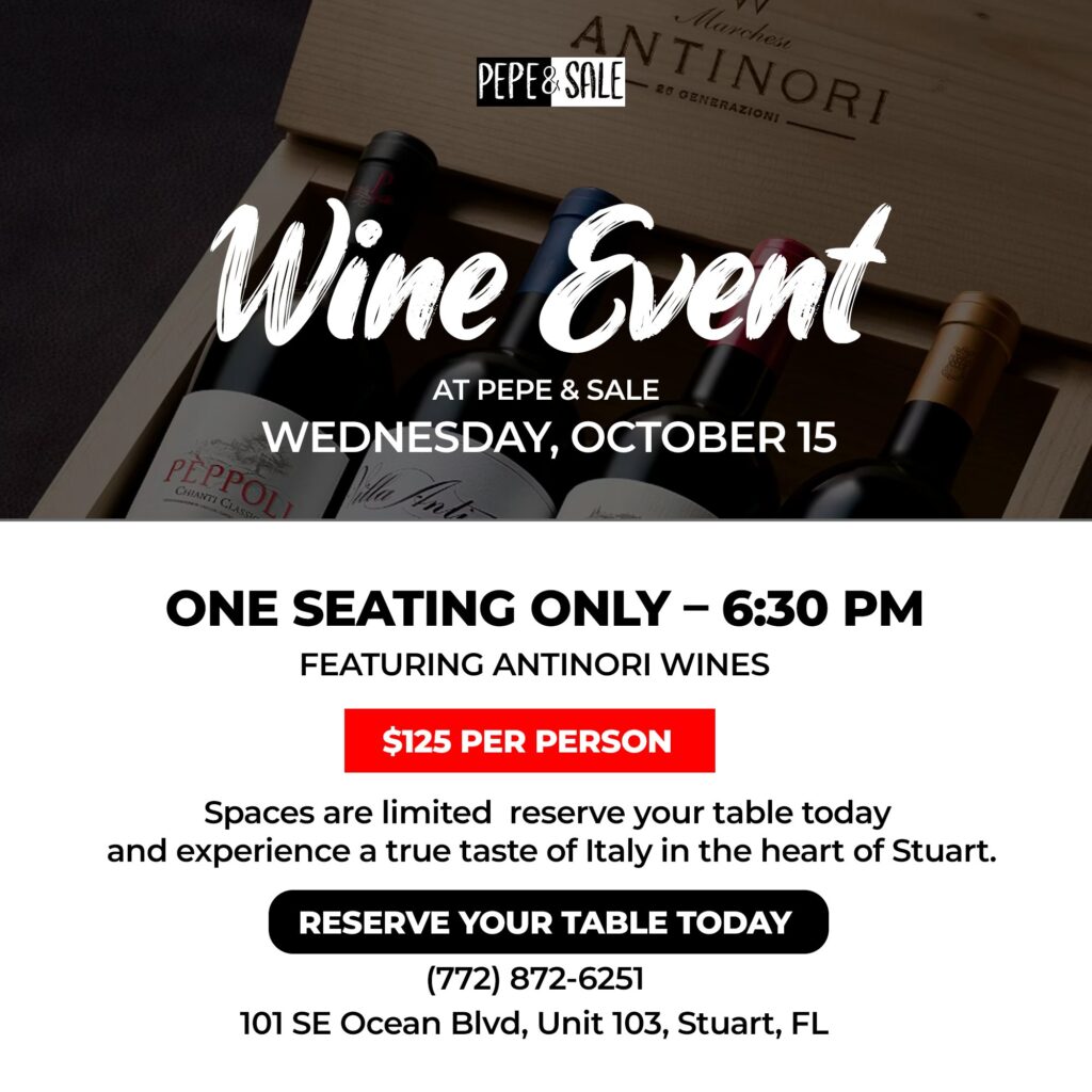 Wine Dinner Stuart FL October 2025 | Fine Dining Event Stuart FL | Italian Dining Event Stuart FL | Gourmet Dining Event Stuart FL | Upscale Dining Event Stuart FL | Fine Dining Event in Stuart FL | Exclusive Wine Event Stuart FL | Premium Wine Dinner Stuart FL | Italian Wine Dinner Stuart FLc| Exclusive Wine Dinner Stuart FL