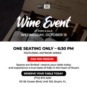 Wine Dinner Stuart FL October 2025 | Fine Dining Event Stuart FL | Italian Dining Event Stuart FL | Gourmet Dining Event Stuart FL | Upscale Dining Event Stuart FL | Fine Dining Event in Stuart FL | Exclusive Wine Event Stuart FL | Premium Wine Dinner Stuart FL | Italian Wine Dinner Stuart FLc| Exclusive Wine Dinner Stuart FL