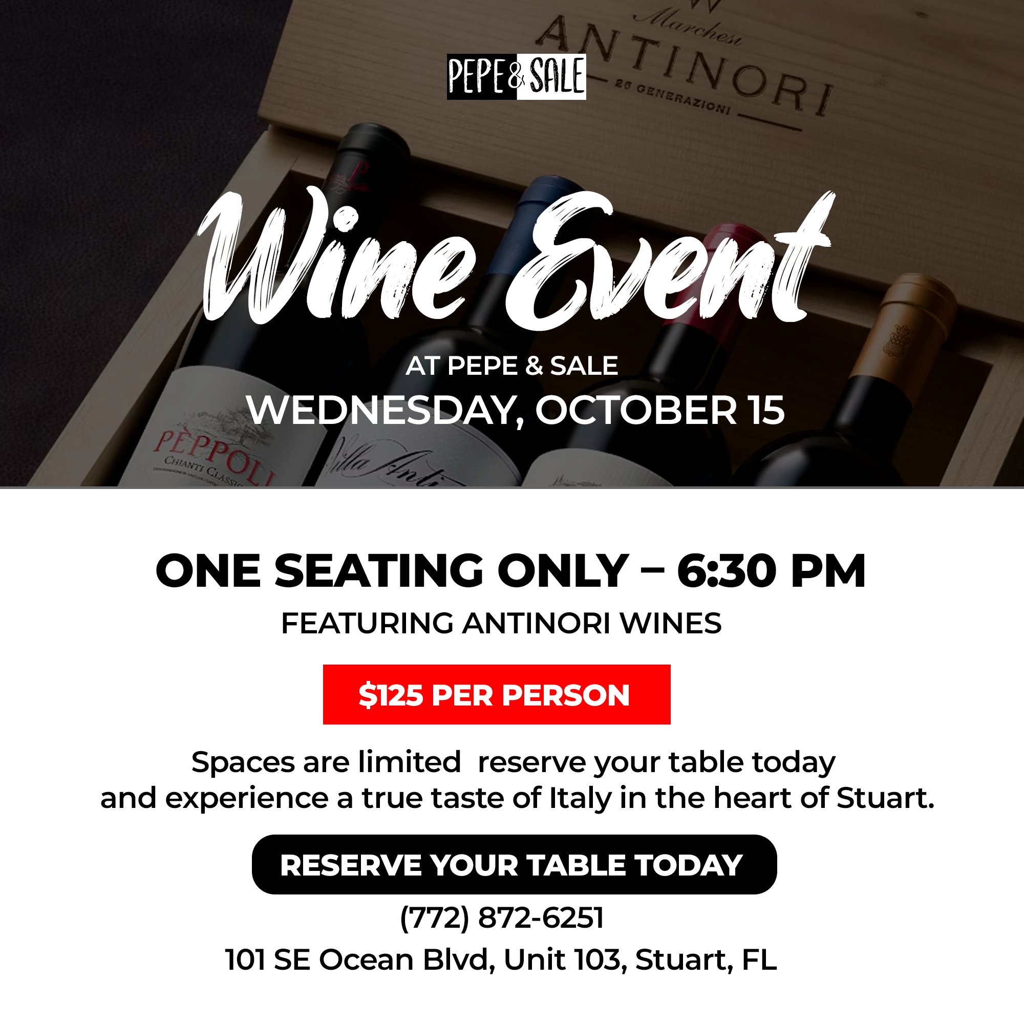 Antinori Wines Fine Dining Wine Event at Pepe & Sale, Stuart, FL, October 2025