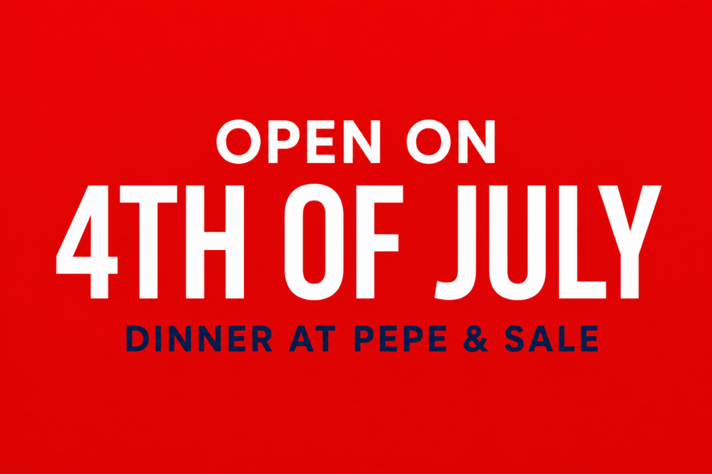 Restaurants Open on 4th of July in Stuart FL Pepe & Sale